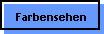 Farbensehen